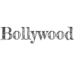 BOLLYWOOD